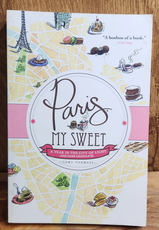 Paris my sweet - Amy Thomas