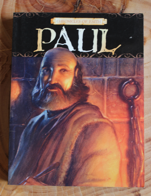 Paul - Chronicles of Faith