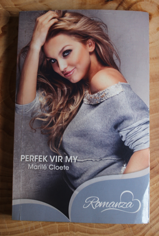 Perfek vir My - Marile Cloete