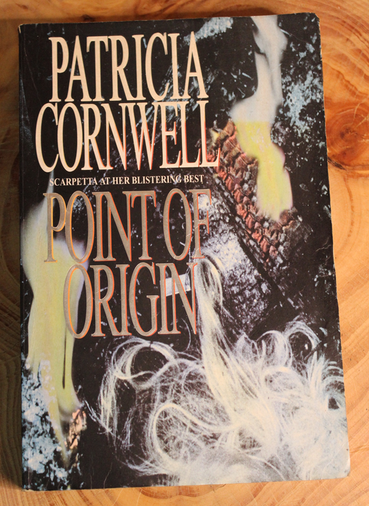 Point of origin - Patricia Cornwell