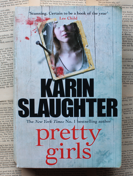 Pretty Girls - Karin Slaughter