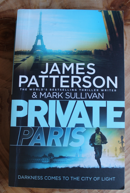 Private Paris - James Patterson & Mark Sullivan