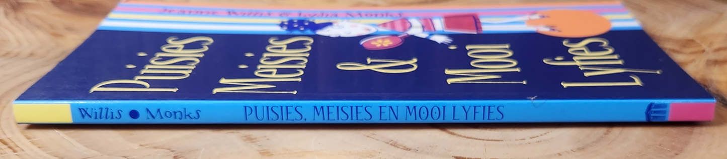 Puisies Meisies & Mooi Lyfies - Jeanne Willis & Lydia Monks