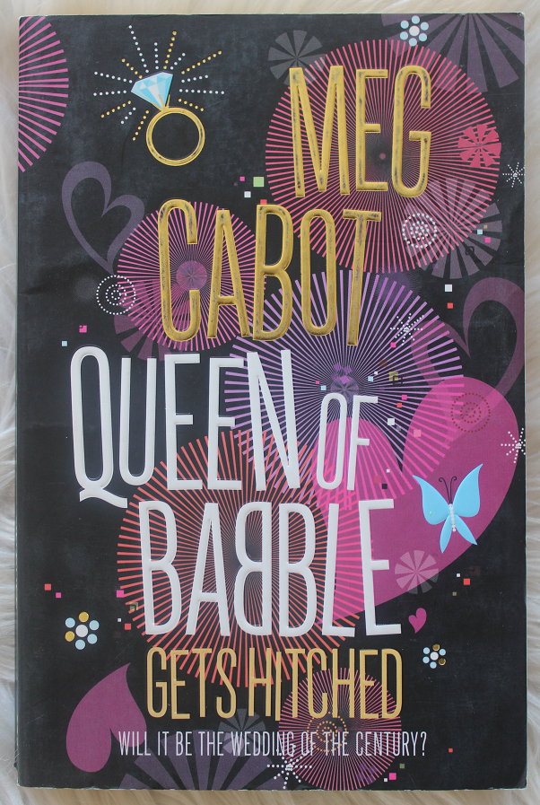 Queen of Babble gets hitched - Meg Cabot