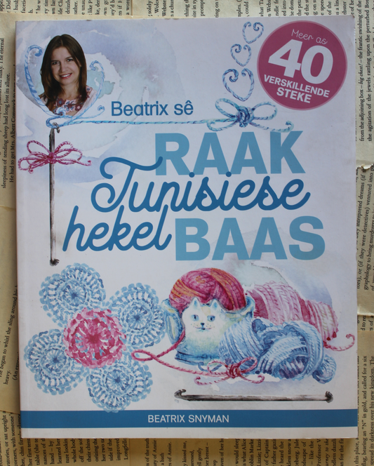 Raak tunisiese hekel baas - Beatrix Snyman