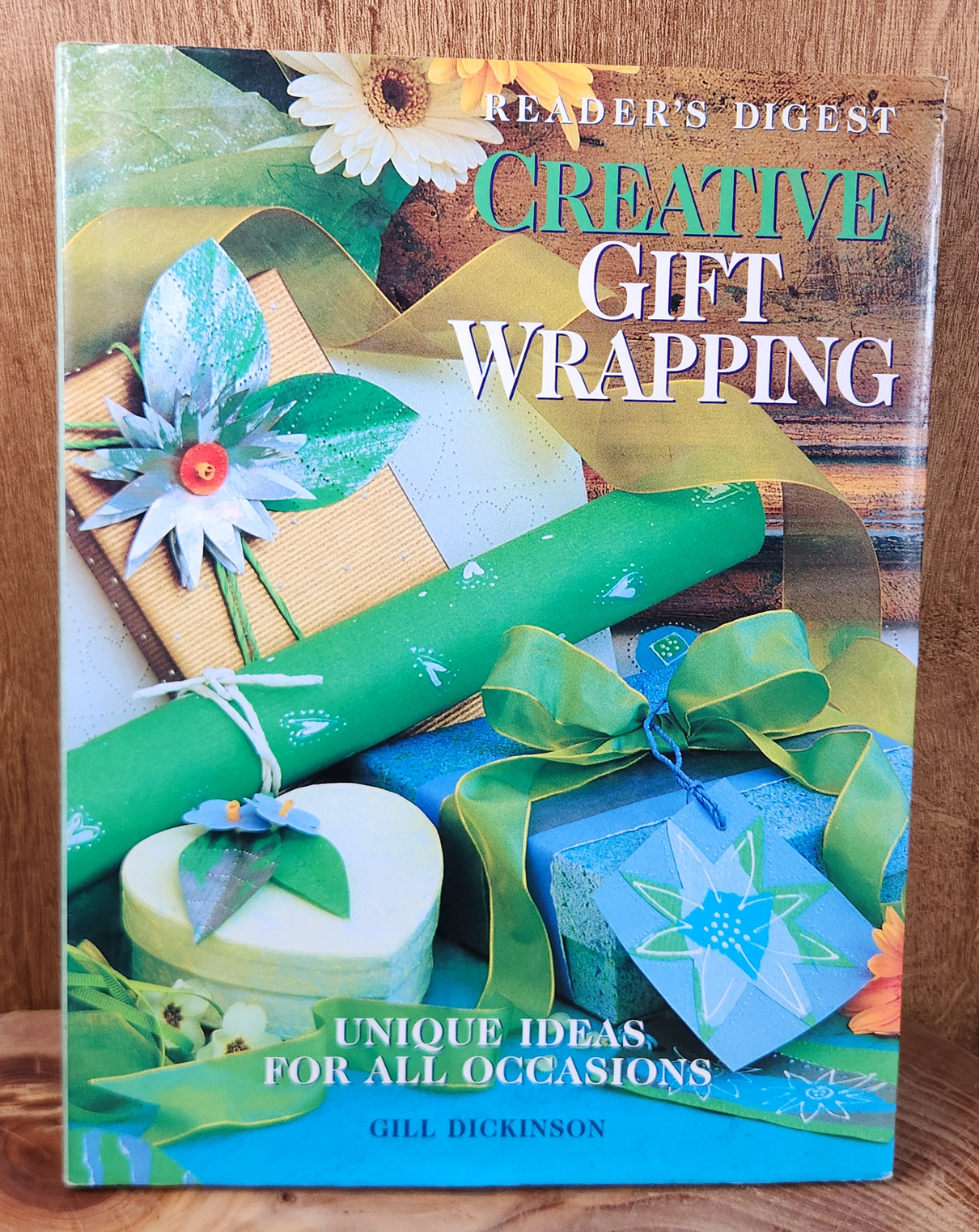 Reader's Digest Creative Gift Wrapping - Gill Dickinson
