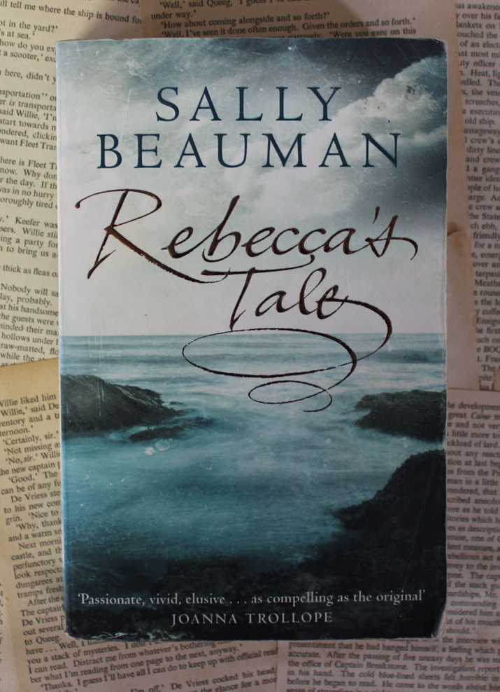 Rebecca's Tale - Sally Beauman