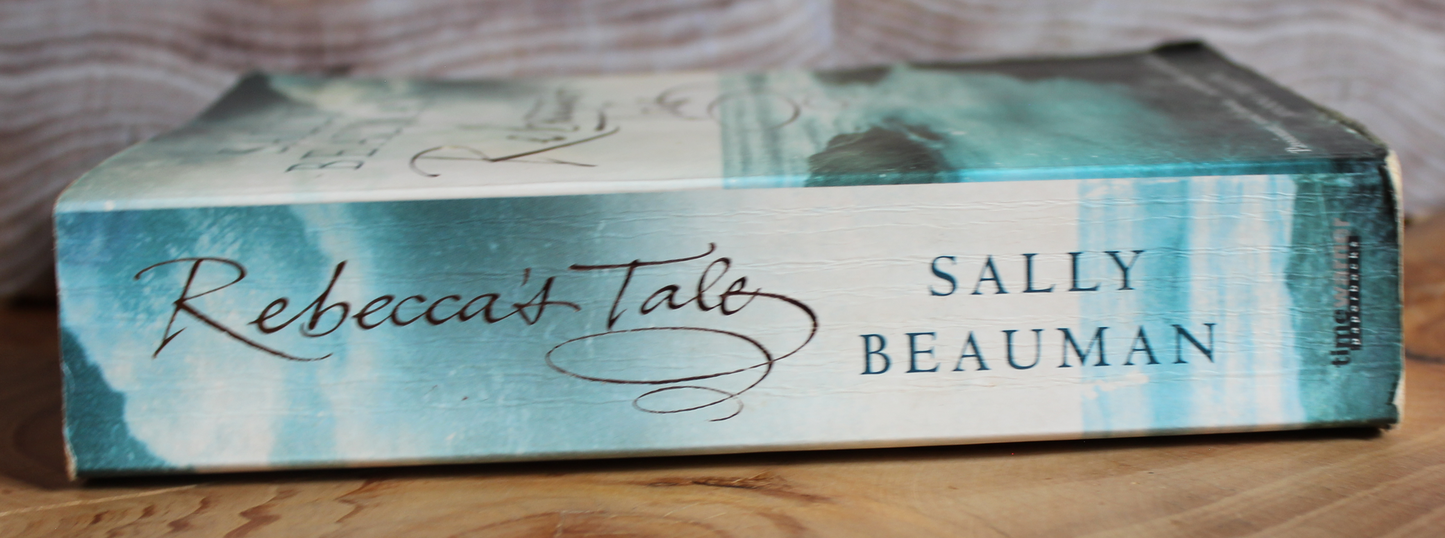 Rebecca's Tale - Sally Beauman