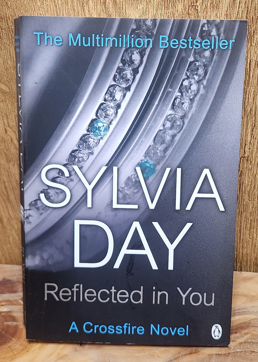 Reflected in you - Sylvia Day