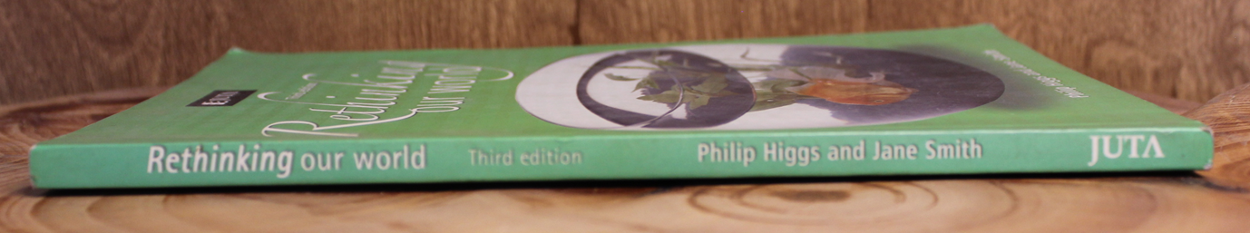Rethinking our world - Philip Higgs and Jane Smith