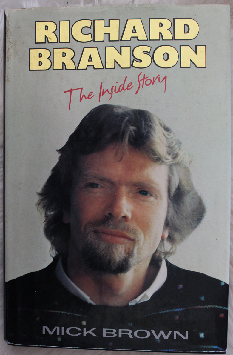 Richard Branson, The inside story - Mick Brown