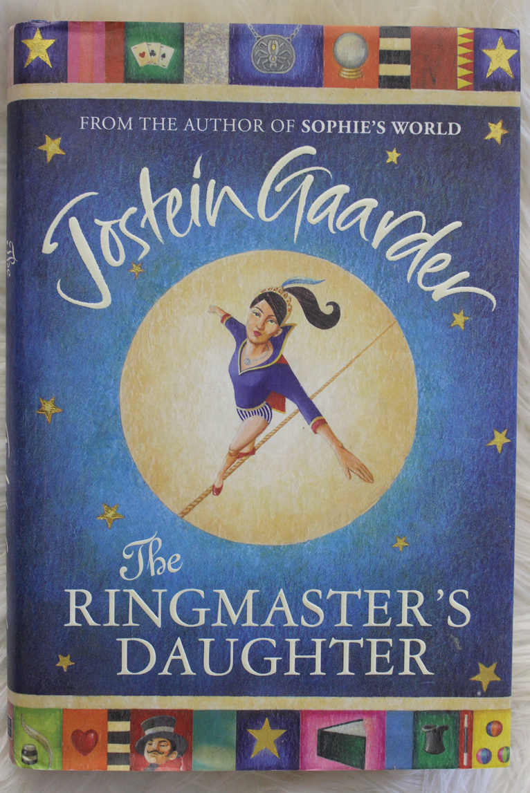 The Ringmaster's Daughter - Jostein Gaarder