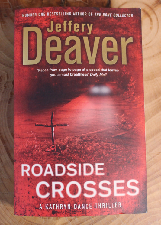 Roadside Crosses - Jeffery Deaver