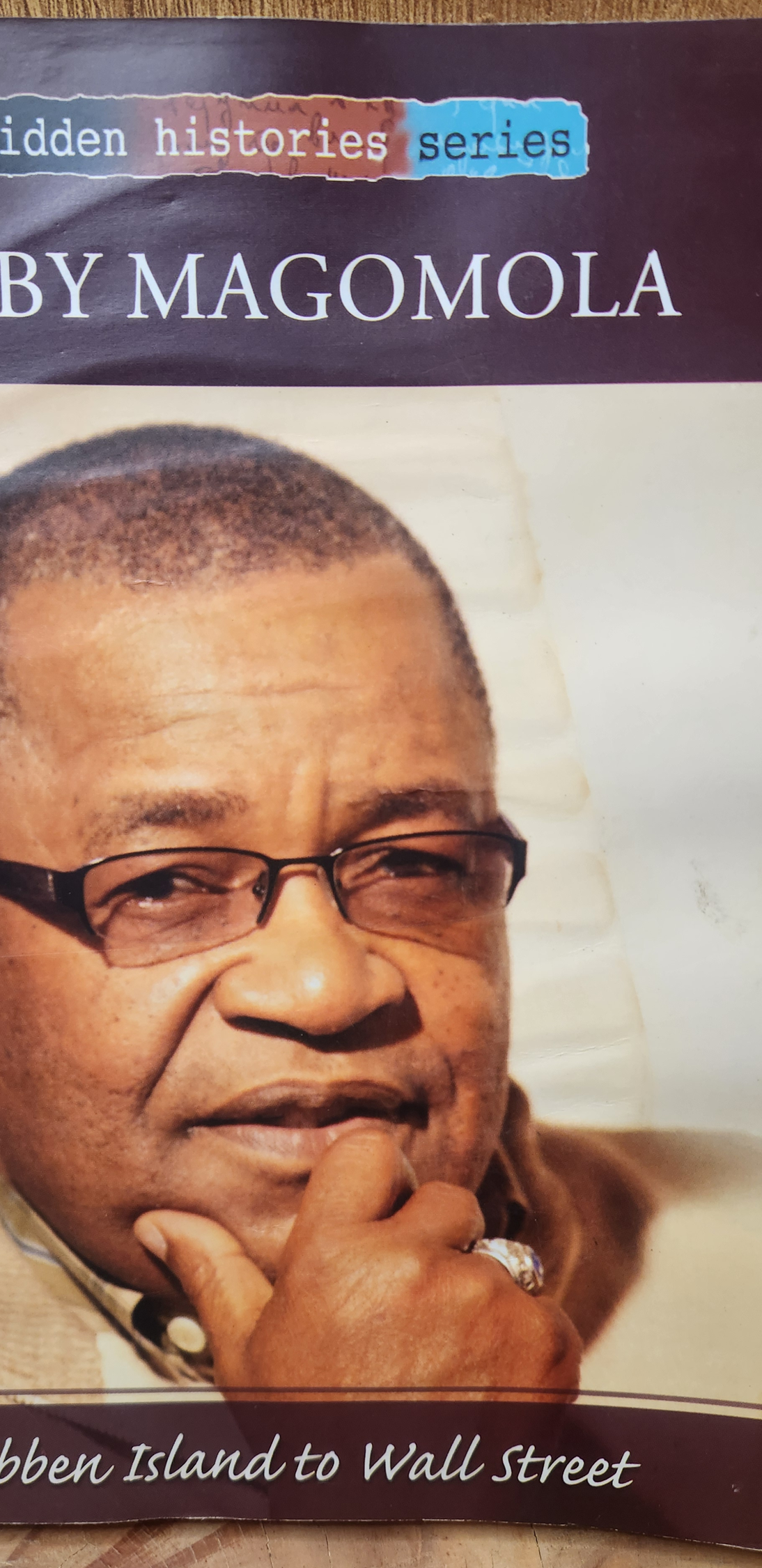 Robben Island to Wall Street - Gaby Magomola