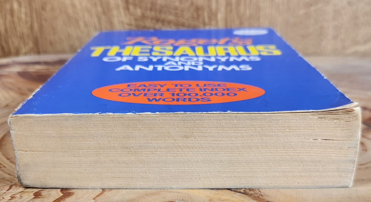 Roget's Thesaurus of Synonyms and Antonyms