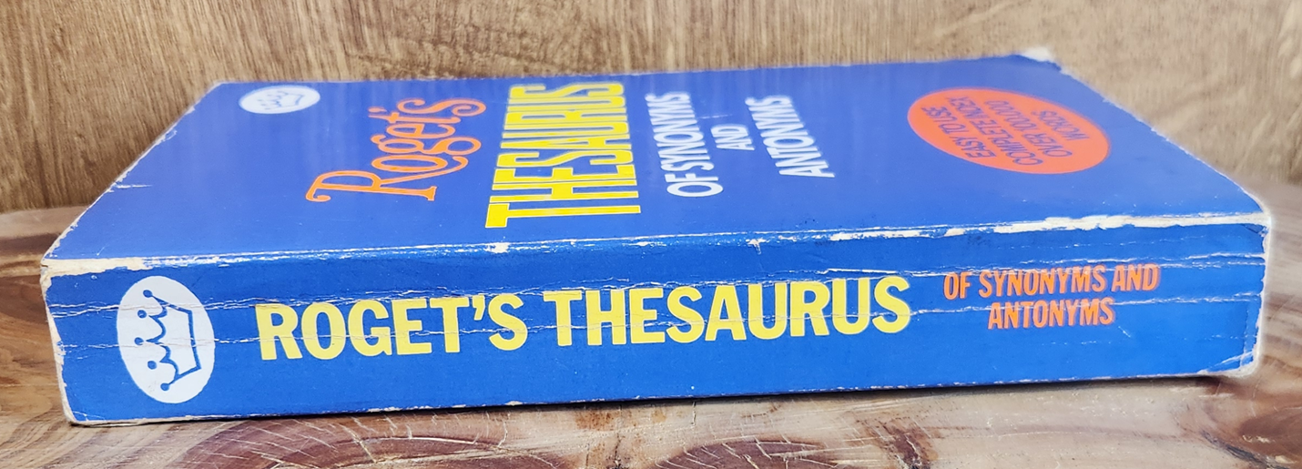 Roget's Thesaurus of Synonyms and Antonyms
