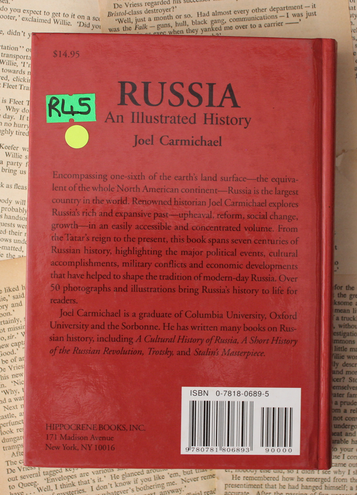 Russia, an Illustrated History - Joel Carmichael