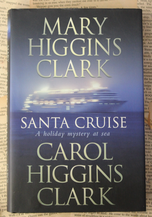 Santa Cruise - Carol Higgins Clark & Mary Higgins Clark