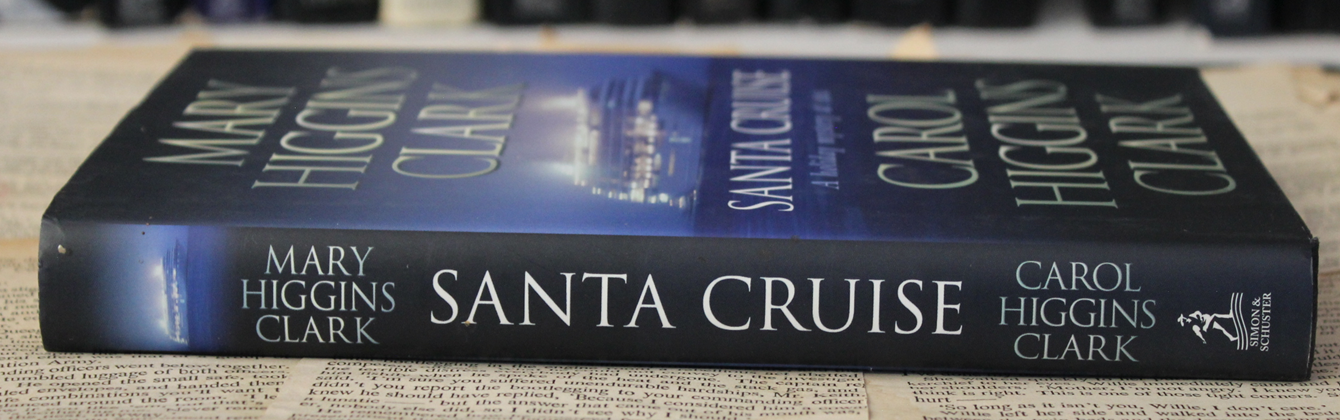 Santa Cruise - Carol Higgins Clark & Mary Higgins Clark