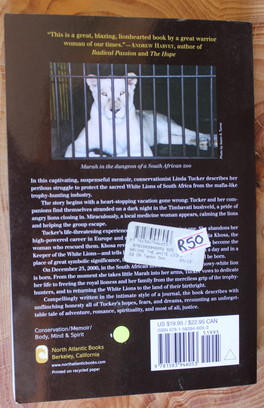 Saving the White Lions - Linda Tucker
