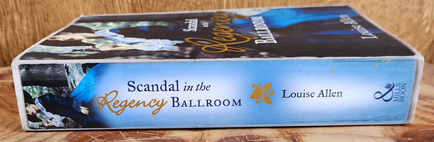 Scandal in the Regency Ballroom - Louise Allen