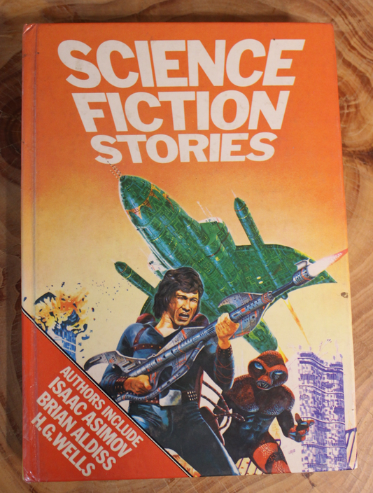 Science Fiction Stories Authors include Isaac Asimov, Brian Aldiss HG Wells