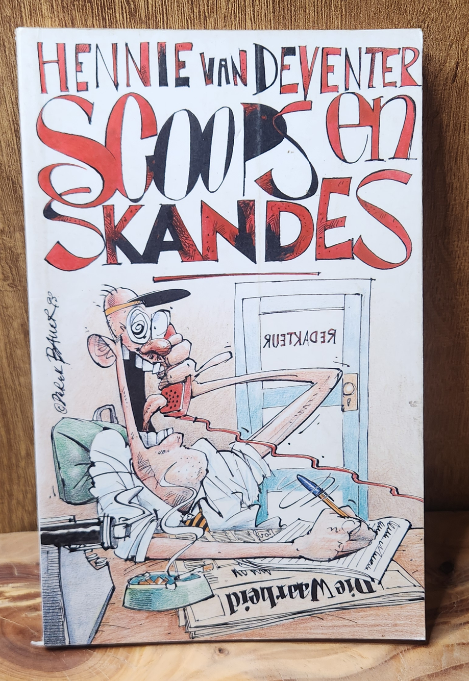 Scoops en skandes - Hennie van Deventer
