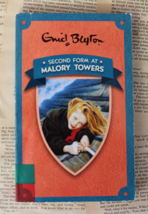 Second form at Malory Towers - Enid Blyton