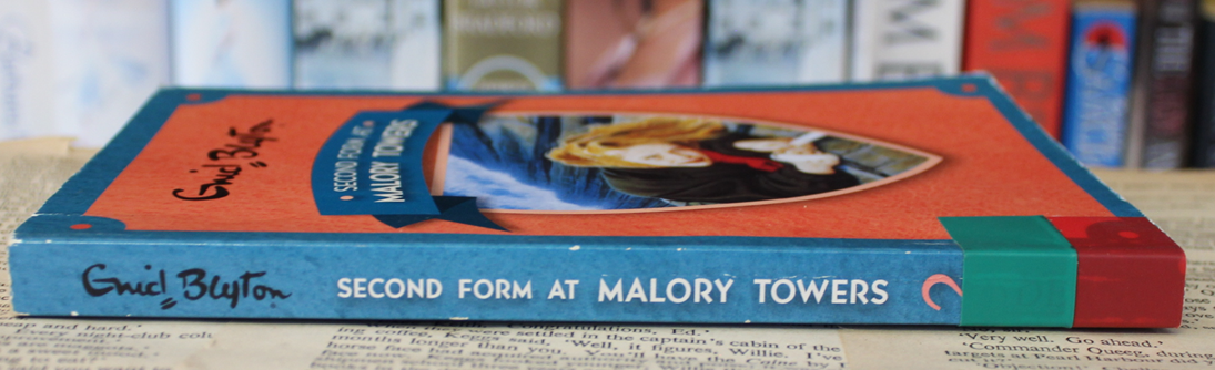 Second form at Malory Towers - Enid Blyton