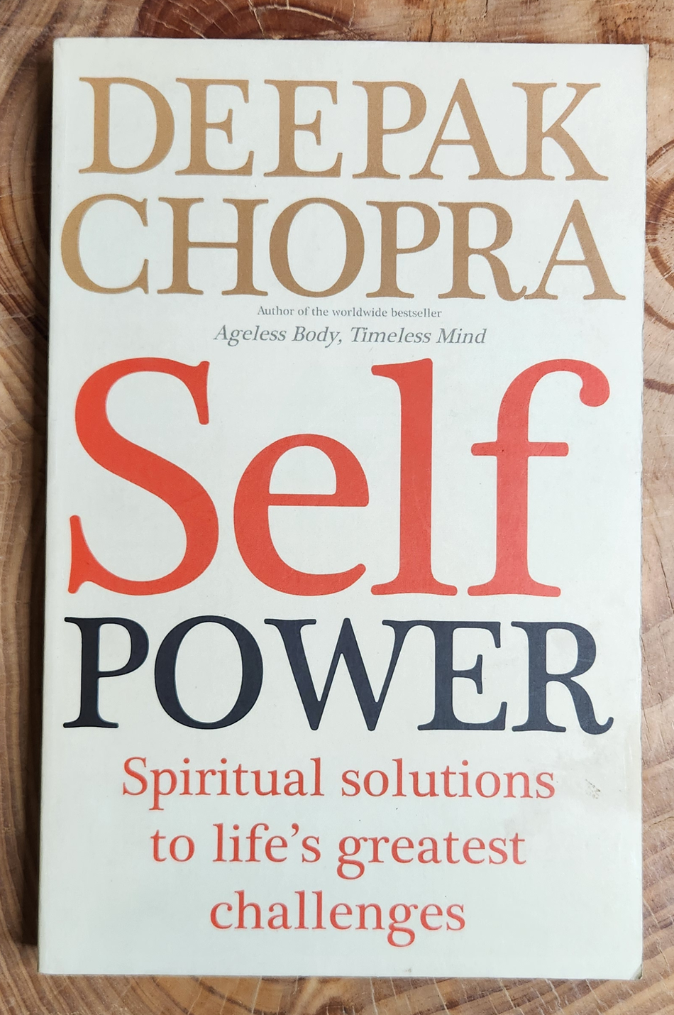 Self Power - Deepak Chopra