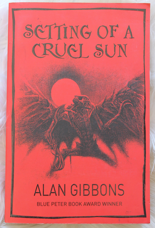 Setting of a cruel sun - Alan Gibbons