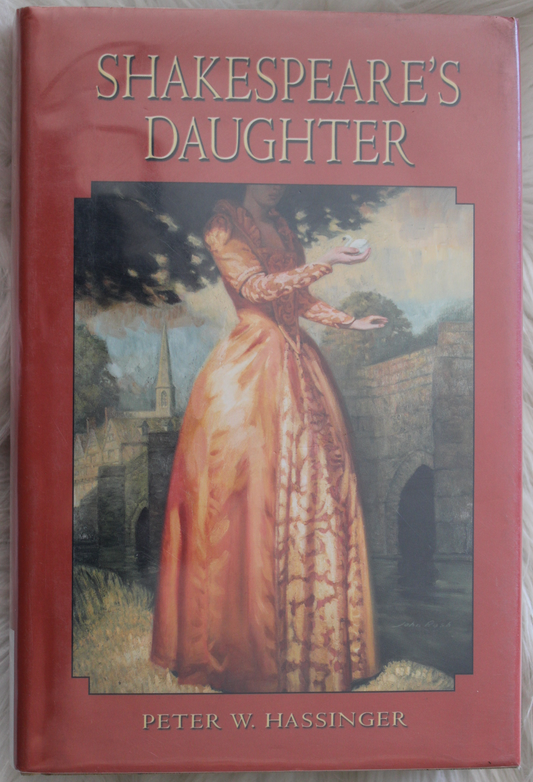 Shakespeare's daughter - Peter W. Hassinger