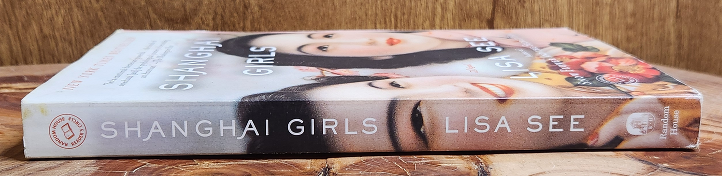 Shanghai Girls - Lisa See