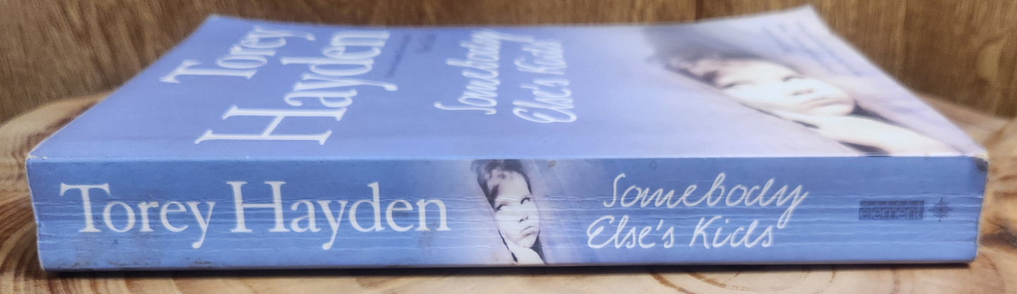 Somebody else's kids - Torey Hayden