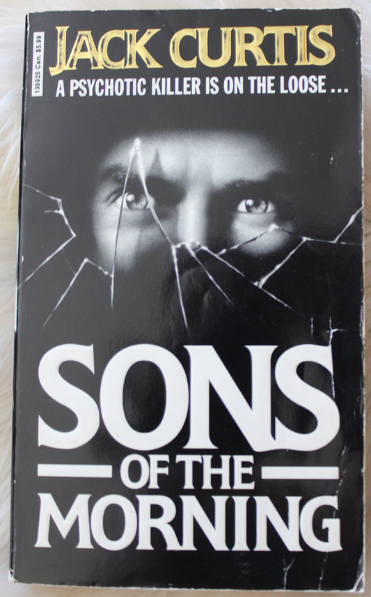 Sons of the morning - Jack Curtis