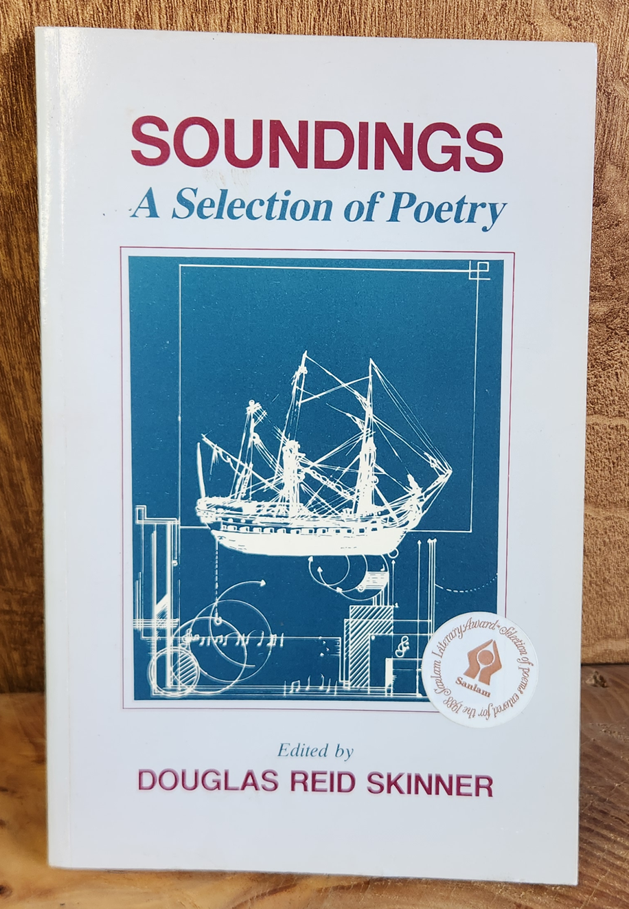 Soundings A Selection of Poetry - Douglas Reid Skinner