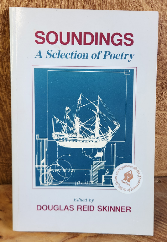 Soundings A Selection of Poetry - Douglas Reid Skinner