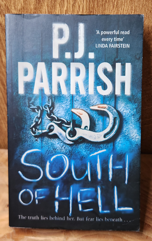 South of Hell - P.J. Parrish