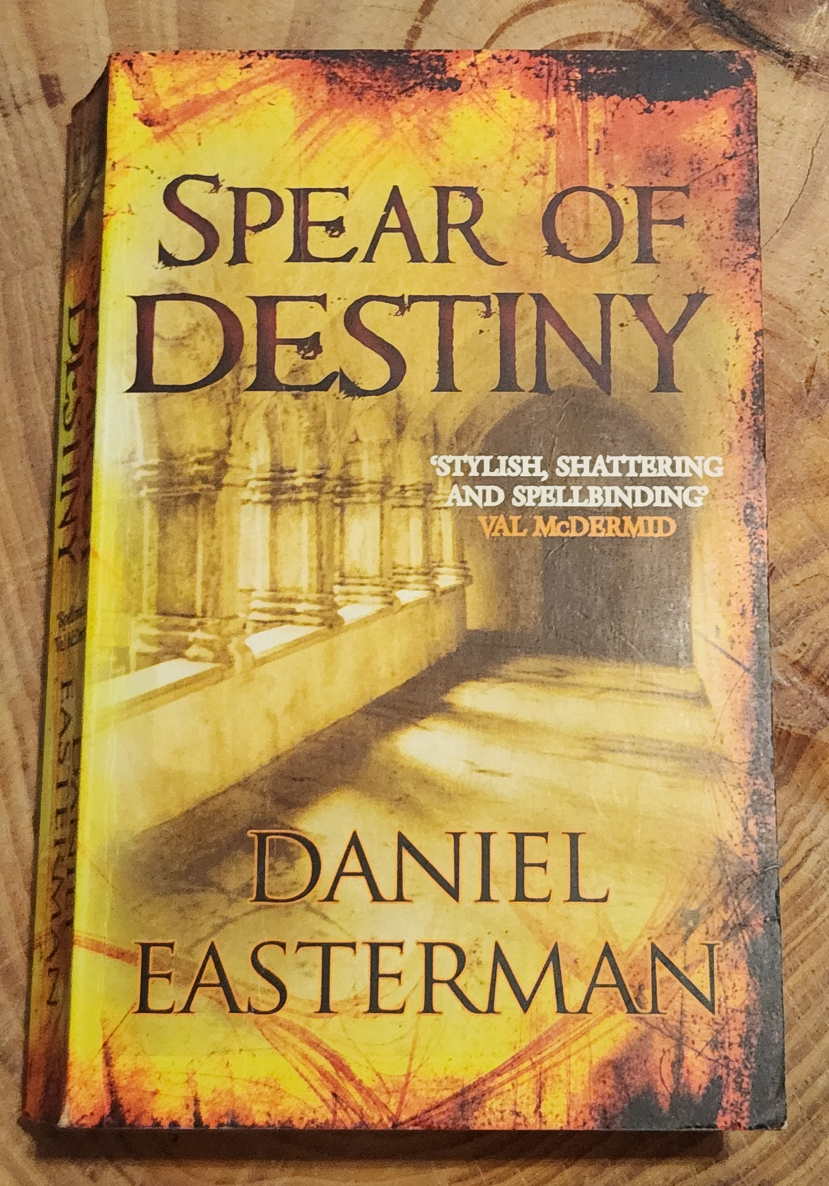 Spear of Destiny - Daniel Easterman