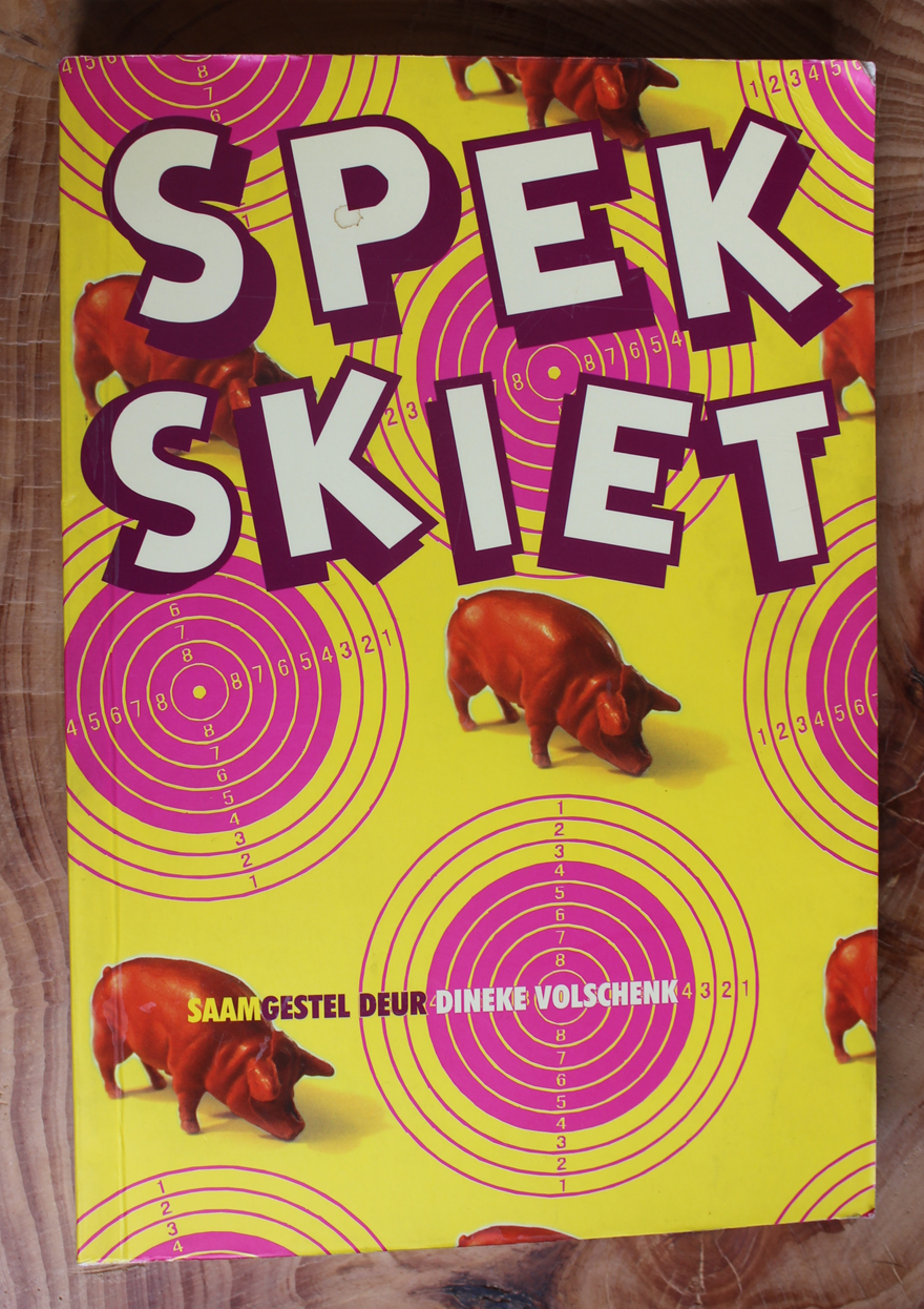 Spekskiet - Dineke Volschenk