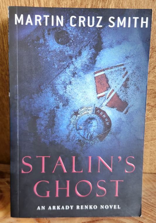 Stalin's Ghost - Martin Cruz Smith