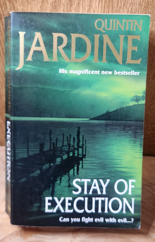 Stay of Execution - Quintin Jardine