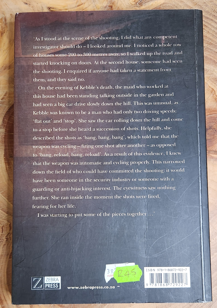 Steeped in Blood, The life and times of a forensic scientist - David Klatzow