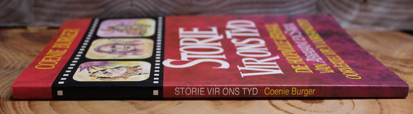 Storie vir ons tyd - Coenie Burger