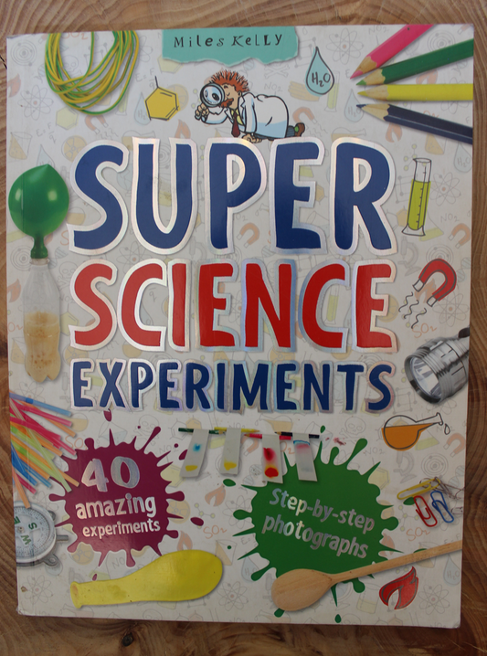 Super Science Experiments