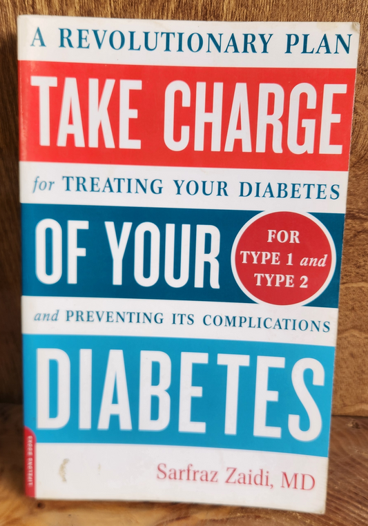 Take charge of your Diabetes - Sarfraz Zaidi