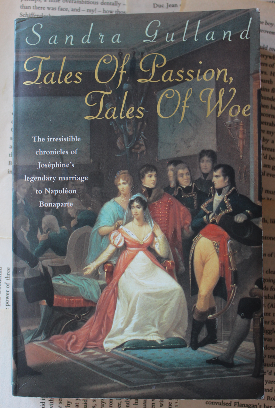 Tales of Passion, Tales of Woe - Sandra Gulland