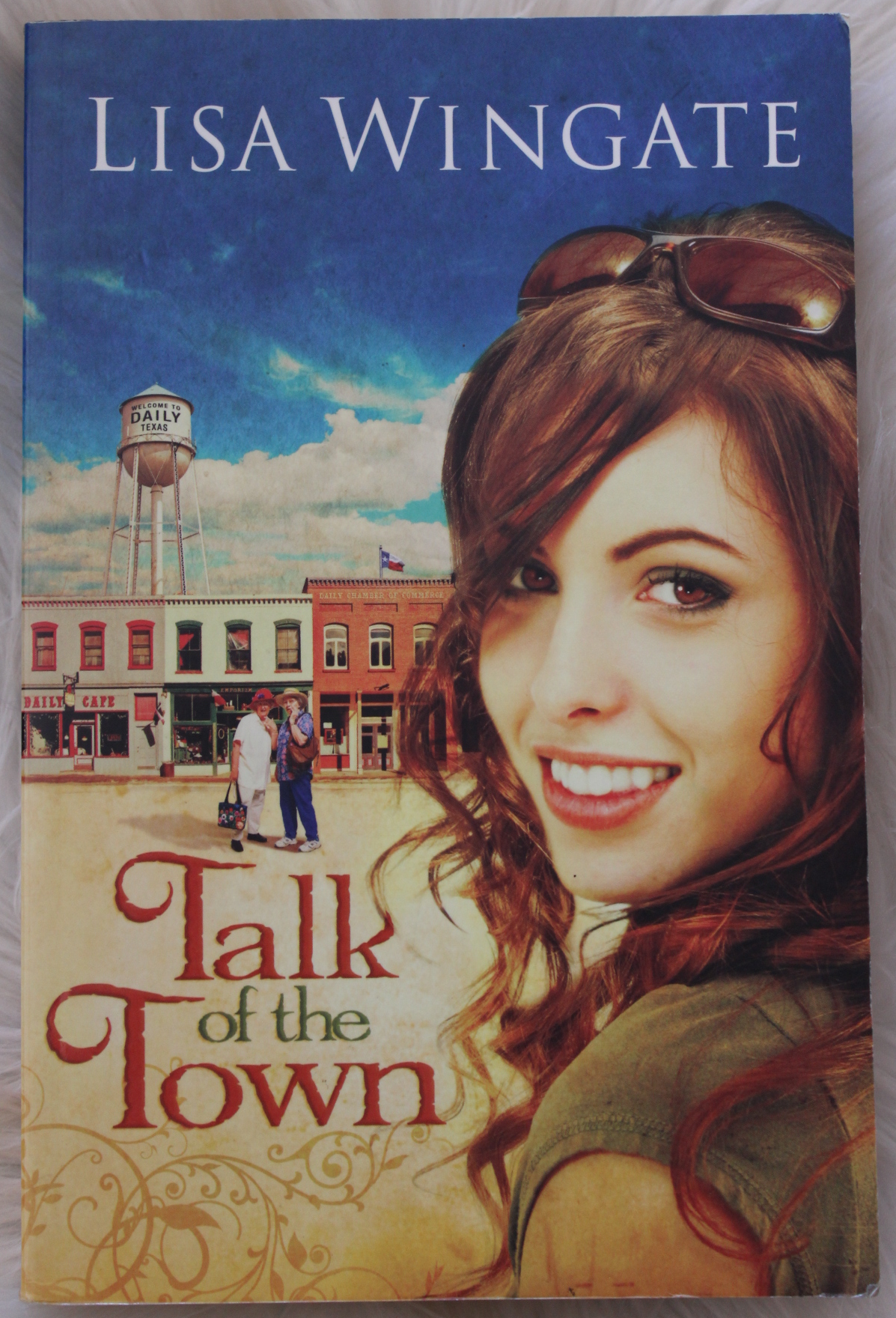 Talk to the town - Lisa Wingate