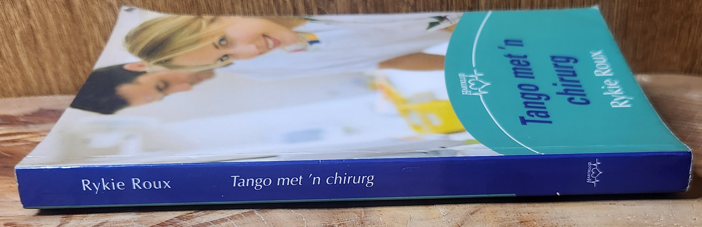 Tango met 'n chirurg - Rykie Roux