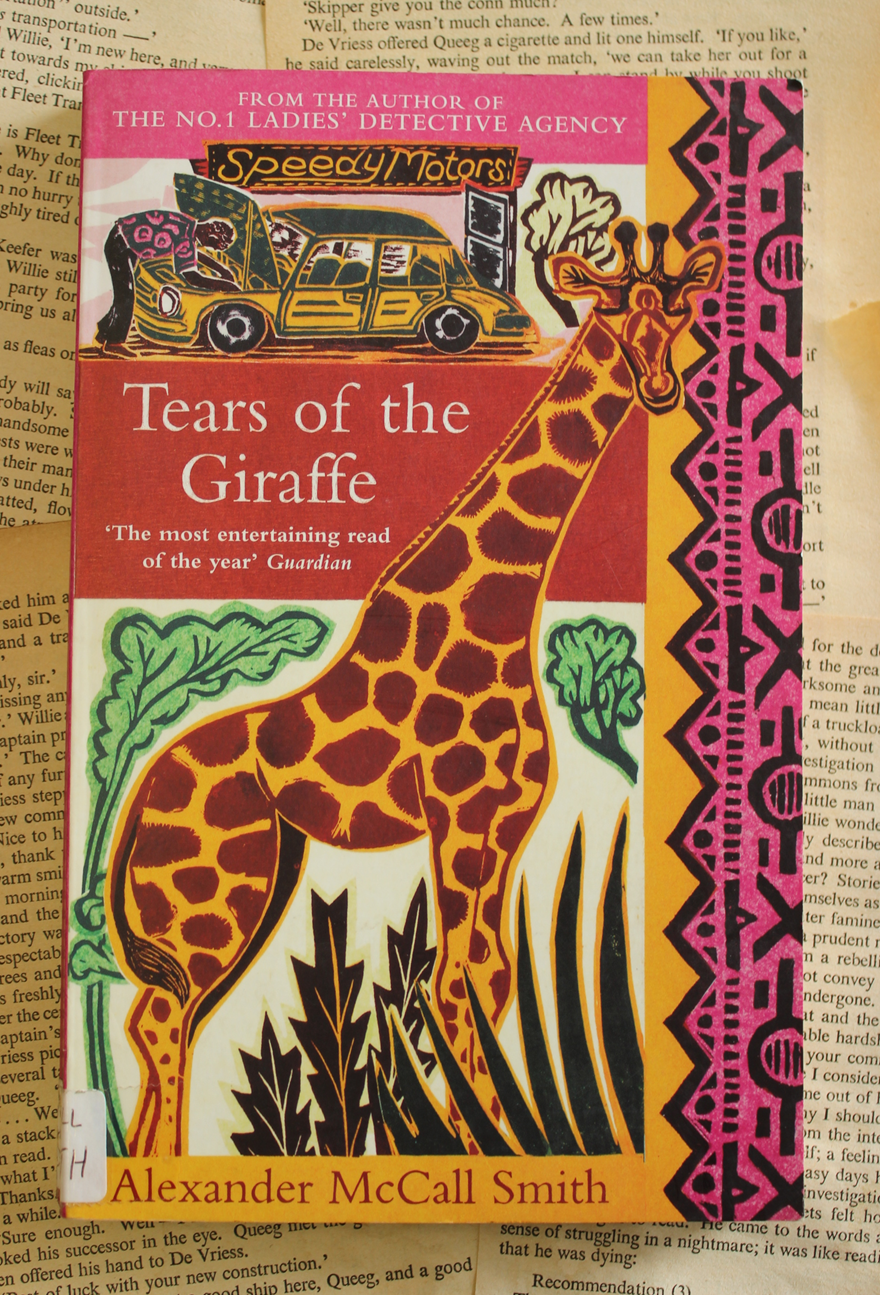 Tears of the Giraffe - Alexander McCall Smith